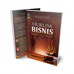 HUKUM BISNIS DENGAN KAJIAN HUKUM BISNIS SYARIAH