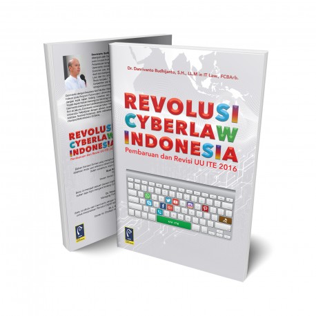 REVOLUSI CYBERLAW INDONESIA