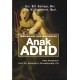 MEMAHAMI DAN MEMBANTU ANAK ADHD