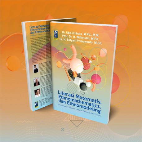 LITERASI MATEMATIS, ETHNOMATHEMATICS, DAN ETHNOMODELING