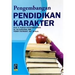 PENGEMBANGAN PENDIDIKAN KARAKTER