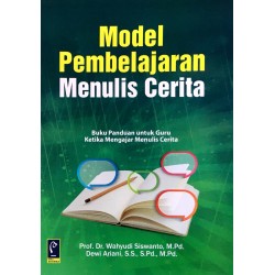 MODEL PEMBELAJARAN MENULIS CERITA