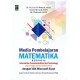 MEDIA PEMBELAJARAN MATEMATIKA BERBASIS ICT