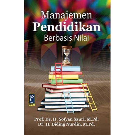 MANAJEMEN PENDIDIKAN BERBASIS NILAI