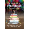 MANAJEMEN PENDIDIKAN BERBASIS NILAI