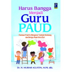 HARUS BANGGA MENJADI GURU PAUD