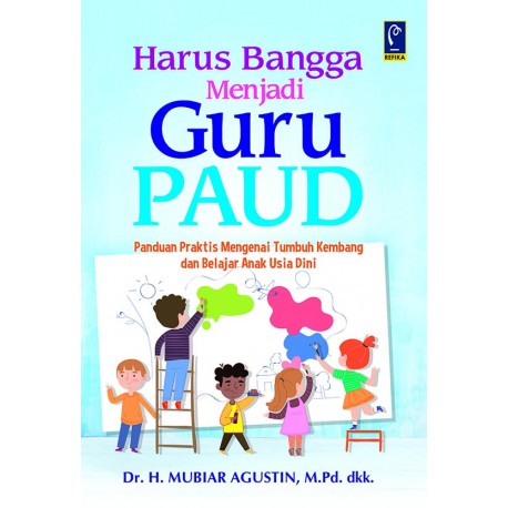HARUS BANGGA MENJADI GURU PAUD
