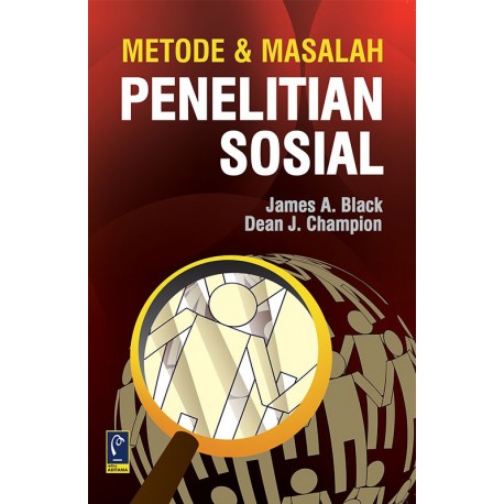 METODE & MASALAH PENELITIAN SOSIAL
