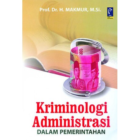KRIMINOLOGI ADMINISTRASI