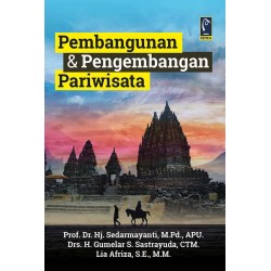 PEMBANGUNAN & PENGEMBANGAN PARIWISATA