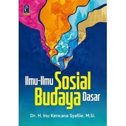ILMU-ILMU SOSIAL BUDAYA DASAR