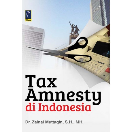 TAX AMNESTY DI INDONESIA