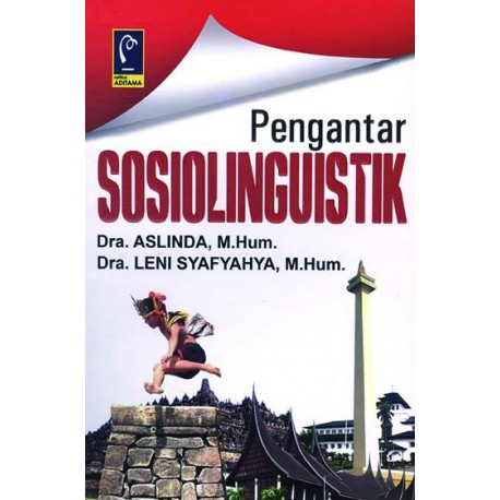 PENGANTAR SOSIOLINGUISTIK