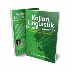 KAJIAN LINGUISTIK KORPUS DAN SEMIOTIK