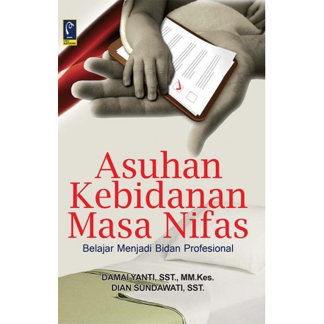 ASUHAN KEBIDANAN MASA NIFAS