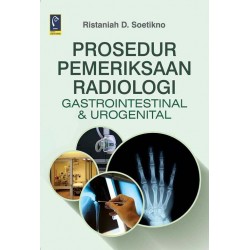 PROSEDUR PEMERIKSAAN RADIOLOGI