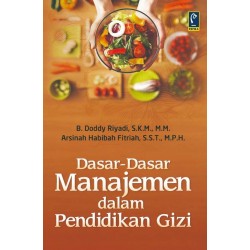 DASAR DASAR MANAJEMEN DALAM PENDIDIKAN GIZI