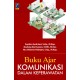 BUKU AJAR KOMUNIKASI DALAM KEPERAWATAN