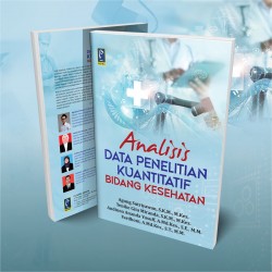 ANALISIS DATA PENELITIAN KUANTITATIF BIDANG KESEHATAN
