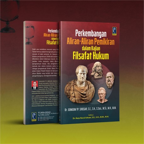PERKEMBANGAN ALIRAN-ALIRAN PEMIKIRAN DALAM KAJIAN FILSAFAT HUKUM