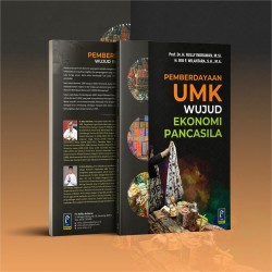 PEMBERDAYAAN UMK: WUJUD EKONOMI PANCASILA
