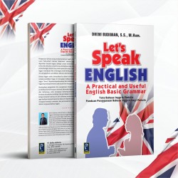 LET'S SPEAK ENGLISH: A PRACTICAL AND USEFUL ENGLISH BASIC GRAMMAR