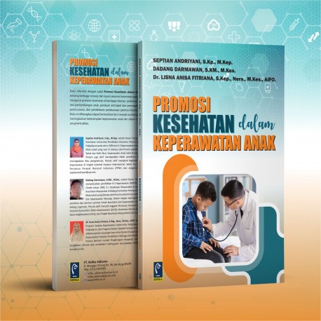 PROMOSI KESEHATAN DALAM KEPERAWATAN ANAK