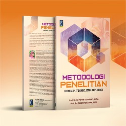 METODOLOGI PENELITIAN: KONSEP, TEKNIK, DAN APLIKASI