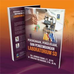 PERENCANAAN, PENGELOLAAN, DAN PENGEMBANGAN LABORATORIUM SD