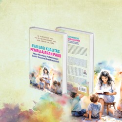 EVALUASI KUALITAS PEMBELAJARAN PAUD: ASPEK PERKEMBANGAN SOSIAL-EMOSIONAL ANAK PRASEKOLAH