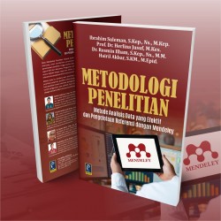 METODOLOGI PENELITIAN: METODE ANALISIS DATA YANG EFEKTIF DAN PENGELOLAAN REFERENSI DENGAN MENDELEY