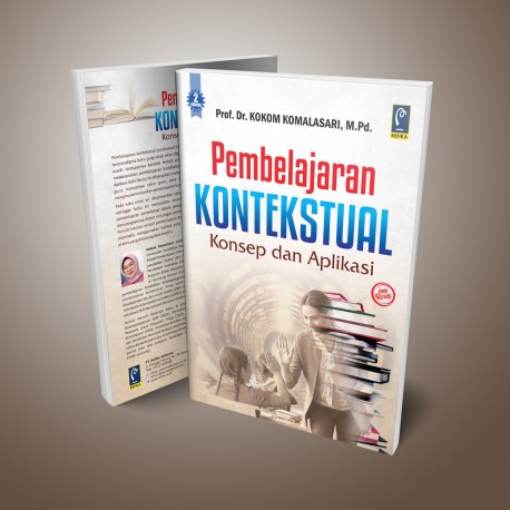 PEMBELAJARAN KONTEKSTUAL: KONSEP DAN APLIKASI EDISI REVISI