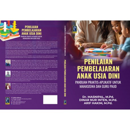 PENILAIAN PEMBELAJARAN ANAK USIA DINI: PANDUAN PRAKTIS-APLIKATIF UNTUK MAHASISWA DAN GURU PAUD