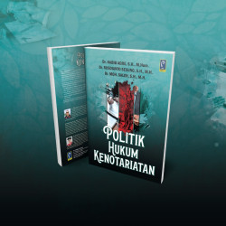 POLITIK HUKUM KENOTARIATAN