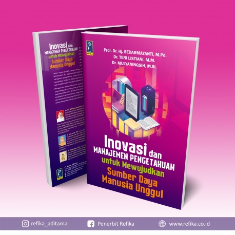 INOVASI DAN MANAJEMEN PENGETAHUAN UNTUK MEWUJUDKAN SUMBER DAYA MANUSIA UNGGUL