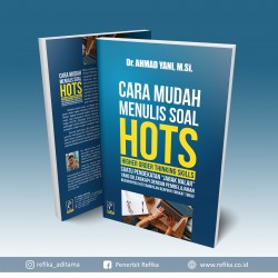 CARA MUDAH MENULIS SOAL HOTS