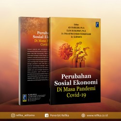 PERUBAHAN SOSIAL EKONOMI DI MASA PANDEMI COVID-19