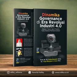 DINAMIKA GOVERNANCE DI ERA REVOLUSI INDUSTRI 4.0