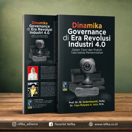 DINAMIKA GOVERNANCE DI ERA REVOLUSI INDUSTRI 4.0