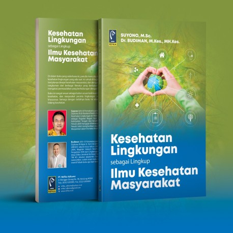 KESEHATAN LINGKUNGAN SEBAGAI LINGKUP ILMU KESEHATAN MASYARAKAT