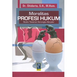 MORALITAS PROFESI HUKUM