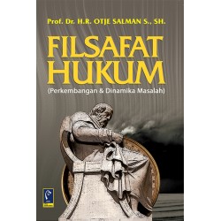 FILSAFAT HUKUM, PERKEMBANGAN & DINAMIKA MSLH